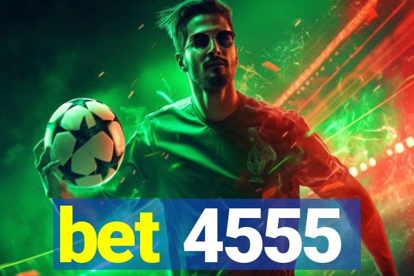 bet 4555